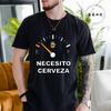 NECESITO CERVEZA Stampa Magliette Uomo Moda Casual T-shirt Birra Trendy Tee Top Vestiti per l'Estate Bere Birra Maglietta Top