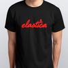 ELASTICA T-SHIRT Alle Größen S M L XL XXL Farben Schwarz, Weiß