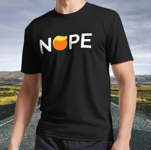New Shirt Anti-Trump - Nope Edition Active T-Shirt Funny Size S - 5XL 3XL