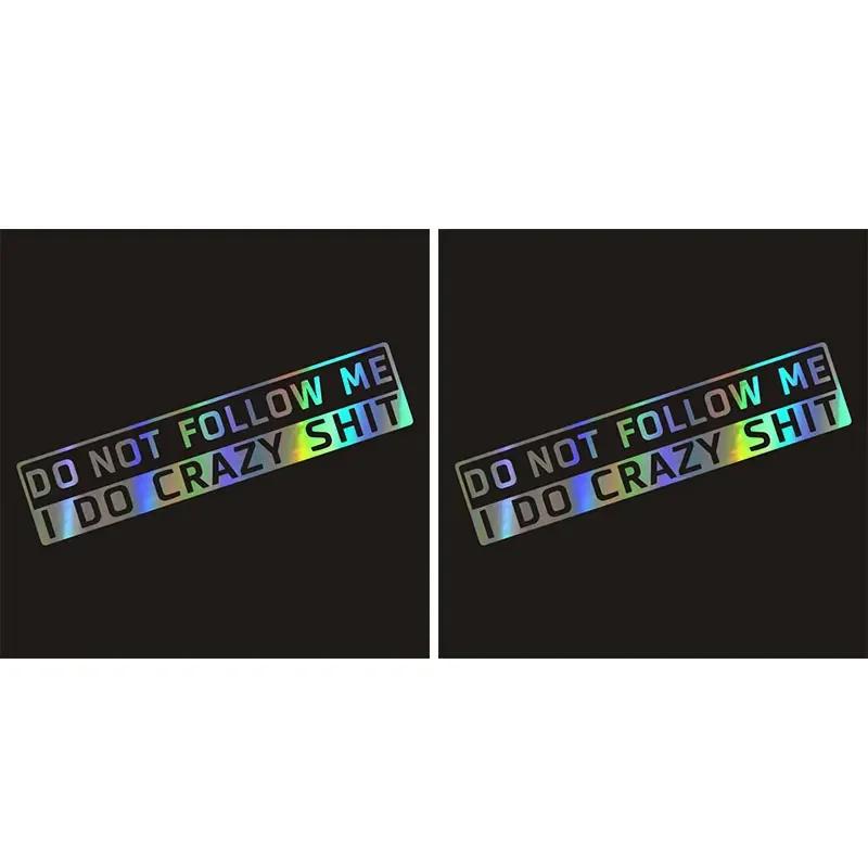 Car Decoration Windshield Sticker Decal  Do Not Follow Me Sticker Car Auto Accessories Decal Reflective Car Styling Accessories