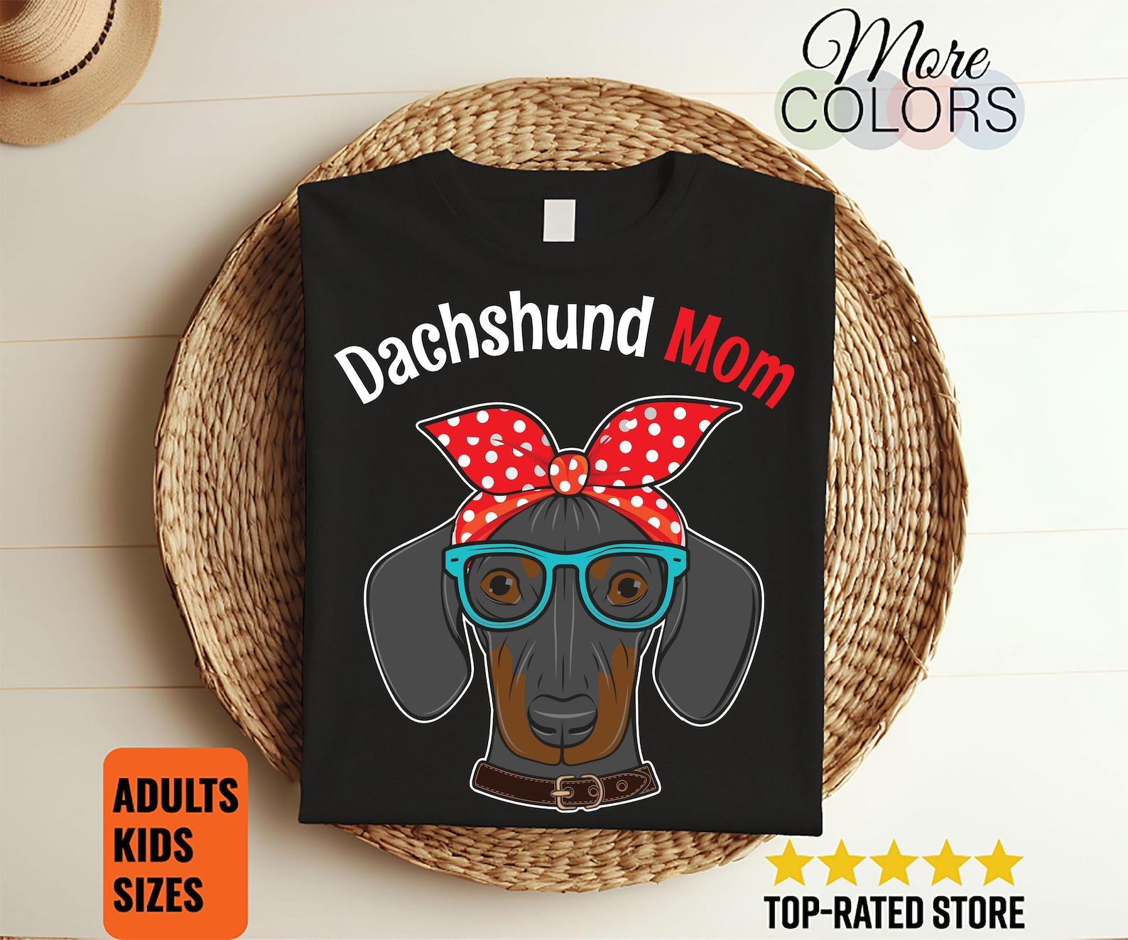 Dachshund Mom T-Shirt, Doxie Dog Puppy Lover Gift, Funny Dachshunds Pet Owner T Shirts, Best Dad, Birthday Party Costume, Clothes Apparel, 140