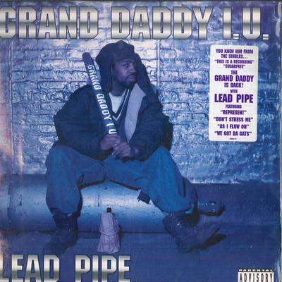 LP Record GRAND DADDY I.U.  Lead Pipe E57866 Cold Chillin  1994 US Rap  HipHopRB
