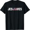 4th of July Christian Jesus Saves USA Flag Patriotic T-Shirt
