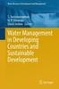 The Water Management In Developing Countries and Sustainable Development Book
