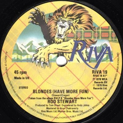 7inch Record ROD STEWART - Blondes (Have More Fun) / The Best  RIVA19 Riva 1979 UK Rock Used