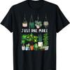 Just One More Plant Lady Mom Indoor Flower Floral T-Shirt