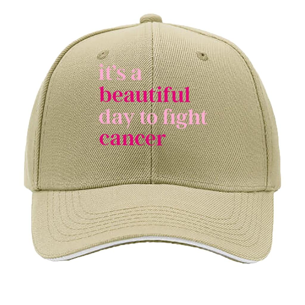 Its A Beautiful Day To Fight Cancer Pink Quote Sandwich Baseball Cap Sun Cap Outdoor Workouts Hat
