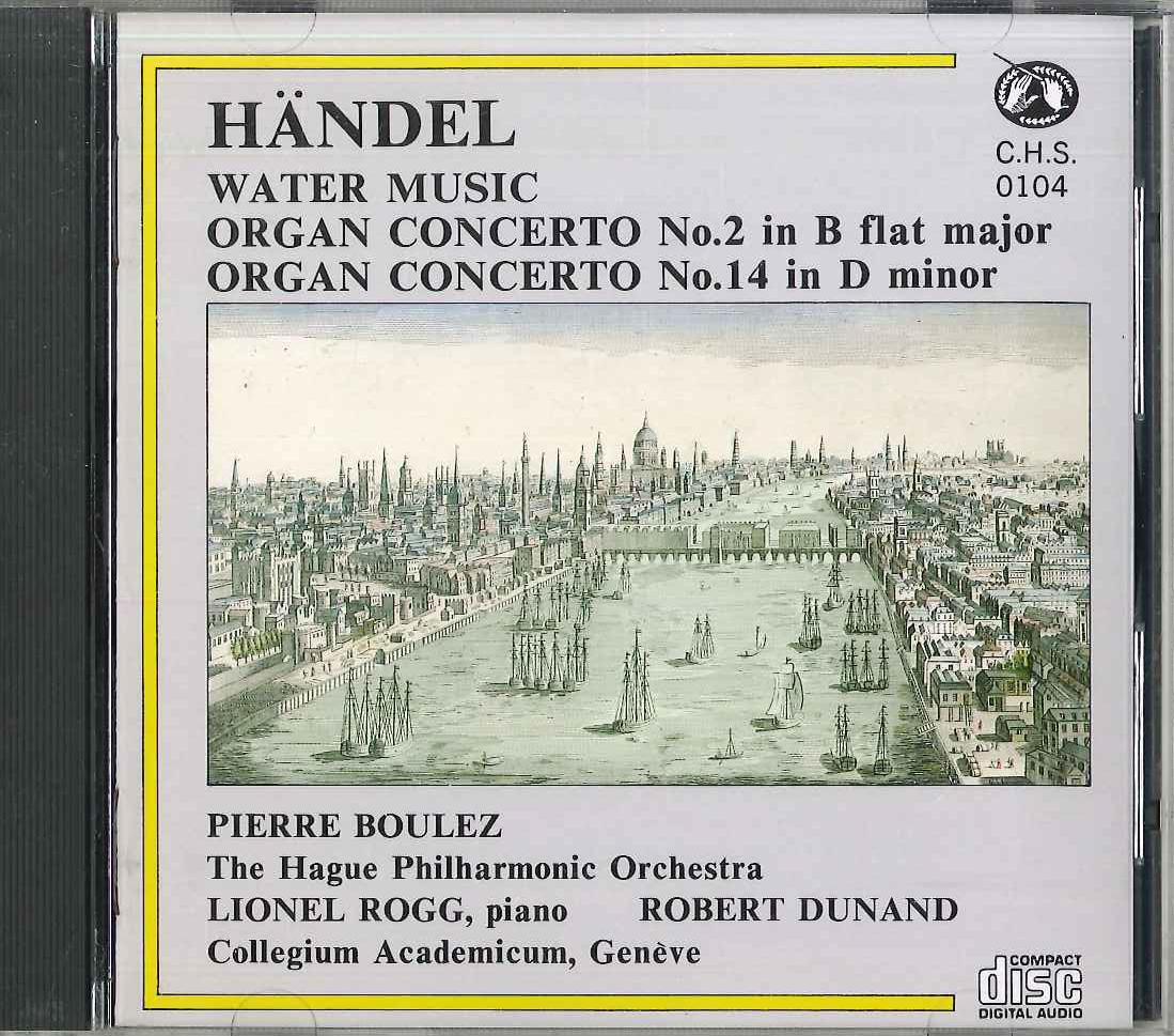 

CD ROGG, DUNAND - Handel Water MUSIC CHS0104 CHS Japan Classical Used