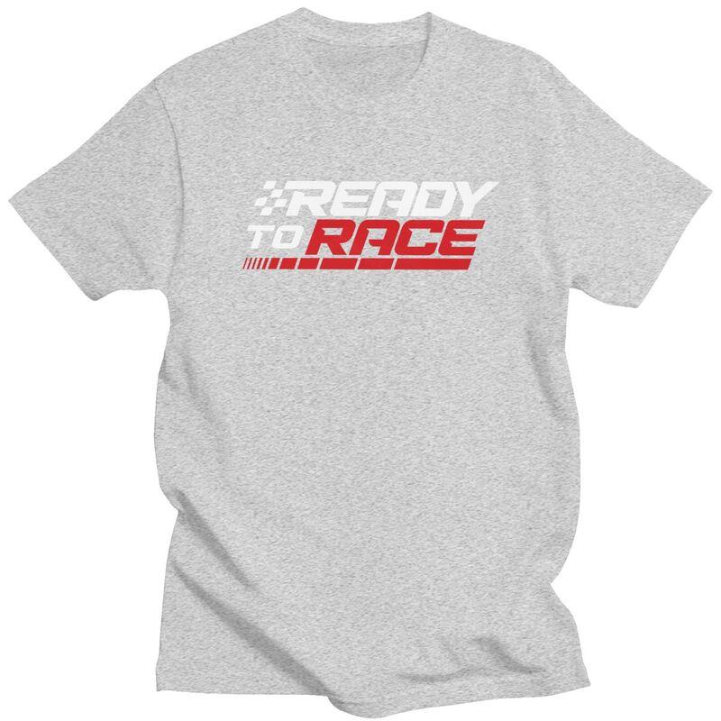 Custom Ready To Race T Shirts for Men 100 Cotton Tee Tops Motorcycle Rider Racing Sport Tshirts ShortSleeve Fashion Tshirt