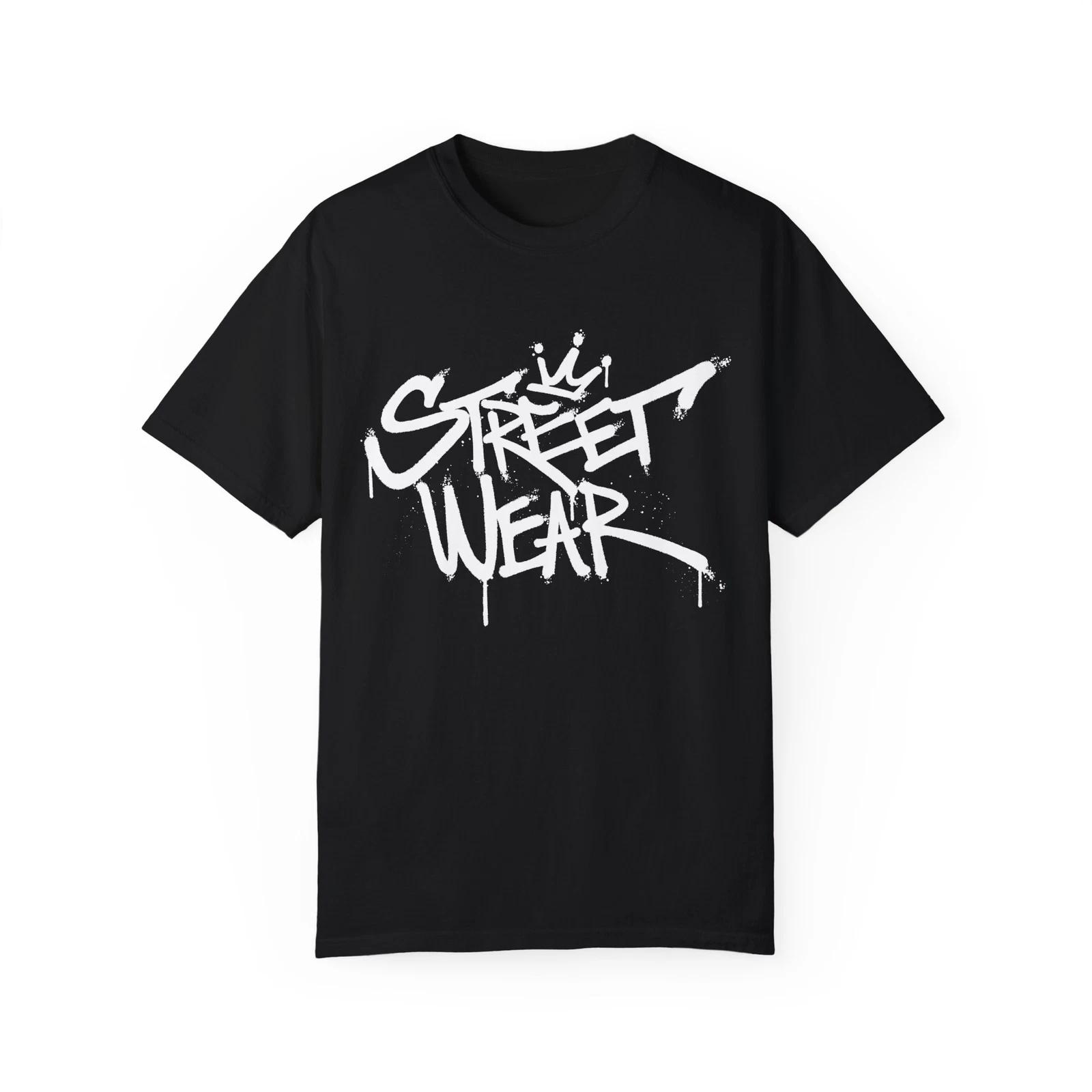 Street Wear Urban Graffiti Art Style Quote :: Unisex Garment-Dyed T-Shirt S