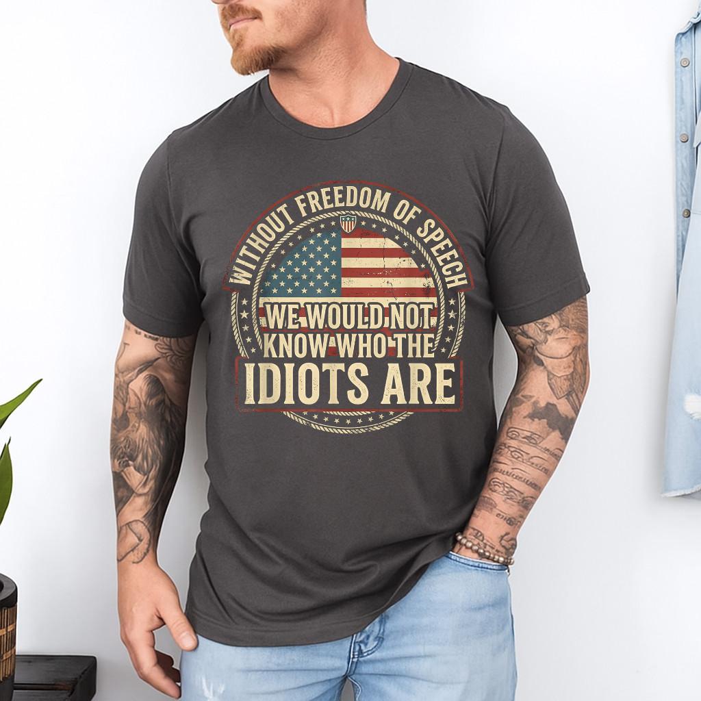Without Freedom of Speech We Would Not Know Sarcastic T-Shirt S разноцветный