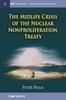 Kniha The Midlife Crisis of the Nuclear Nonproliferation Treaty