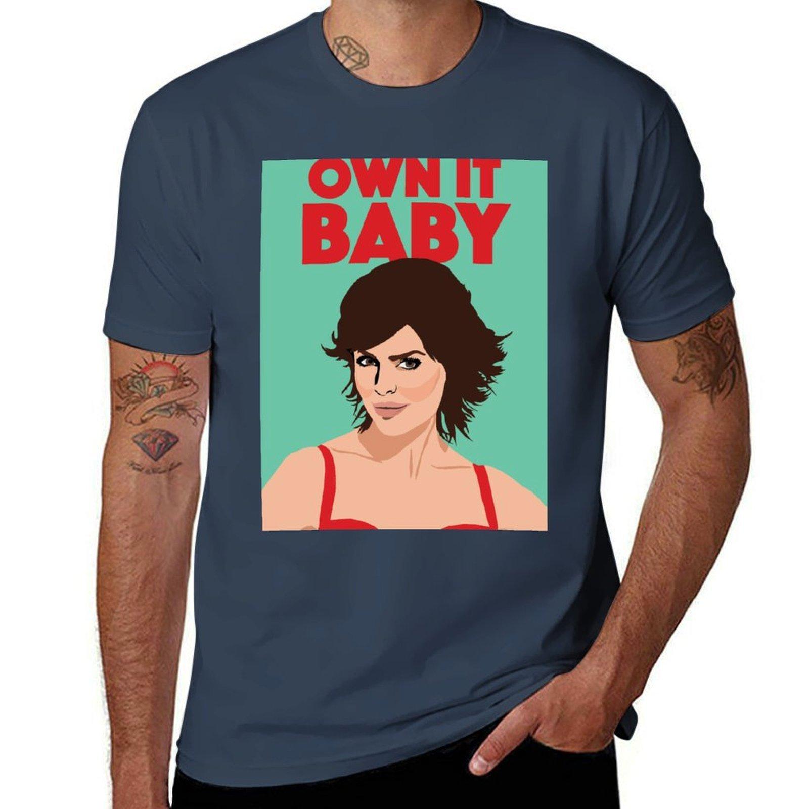 Lisa Rinna Own It Baby Rhobh (Real Housewives Of Beverly Hills) Tshirt Casual Basic Street Style Tshirt S
