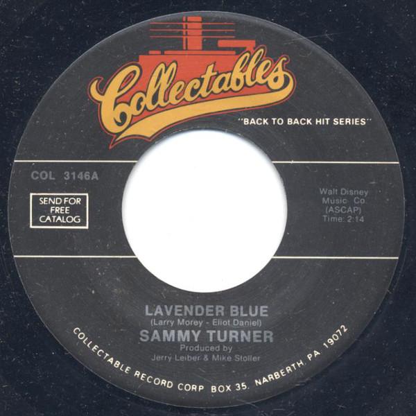 

7inch Record SAMMY TURNER / BOBBY DAY - Lavender Blue / Over And Over COL3146 Collectables US Soul/Funk Used
