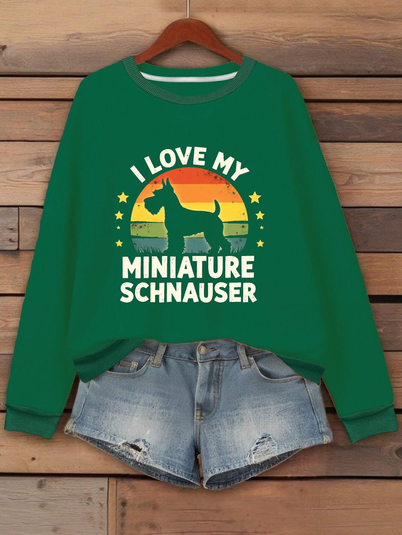 

I LOVE MY MINIATURE SCHNAUZER women s sweatshirts XXL