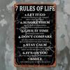 Metal Sign Seven Life Rules 16x12 Inch Vintage Tin Plaque Wall Art Decor Home Office Man Cave