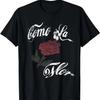 Como La Flor _ Gift T-Shirt