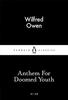 Anthem For Doomed Youth by Wilfred Owen Paperback Book 9780141397603