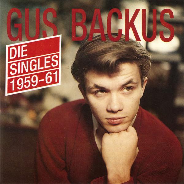 

CD GUS BACKUS - DIE SINGLES 1959-61 BCD15482 Bear Family Rec 1989 Japan Pop Used