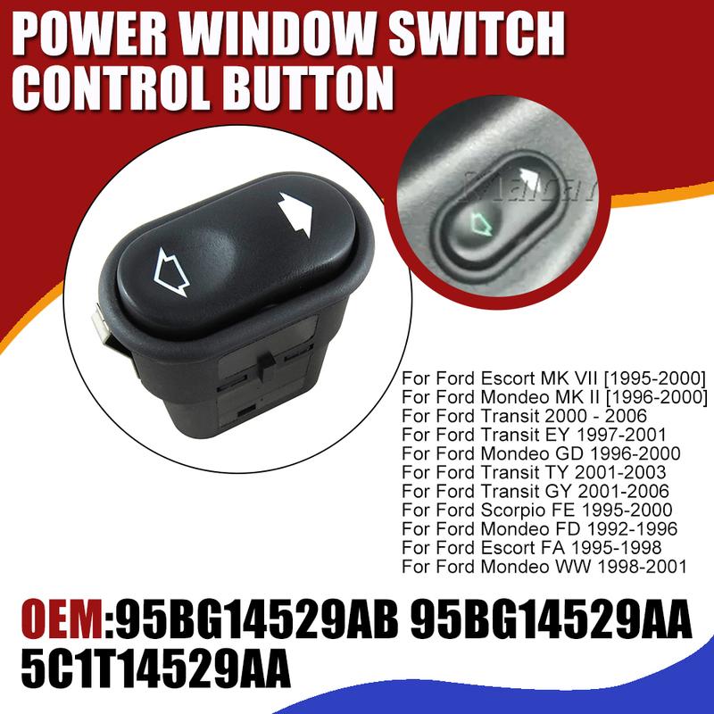 Hight Quality Green Light Power Passenger Window Switch Control Button For Ford Escort MK VII Mondeo MK Transit EY 95BG14529AB