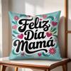 Feliz Dia MaMa Cushion Cover Natural Linen Organic Fabric DoubleSided Printing Couch Pillow Covers Home Decor