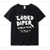 Funny Clothes LODED DIPER DIARY OF A WIMP KID Printed T-shirt Tops Womens  Summer Comfortable Tops Street Fashion