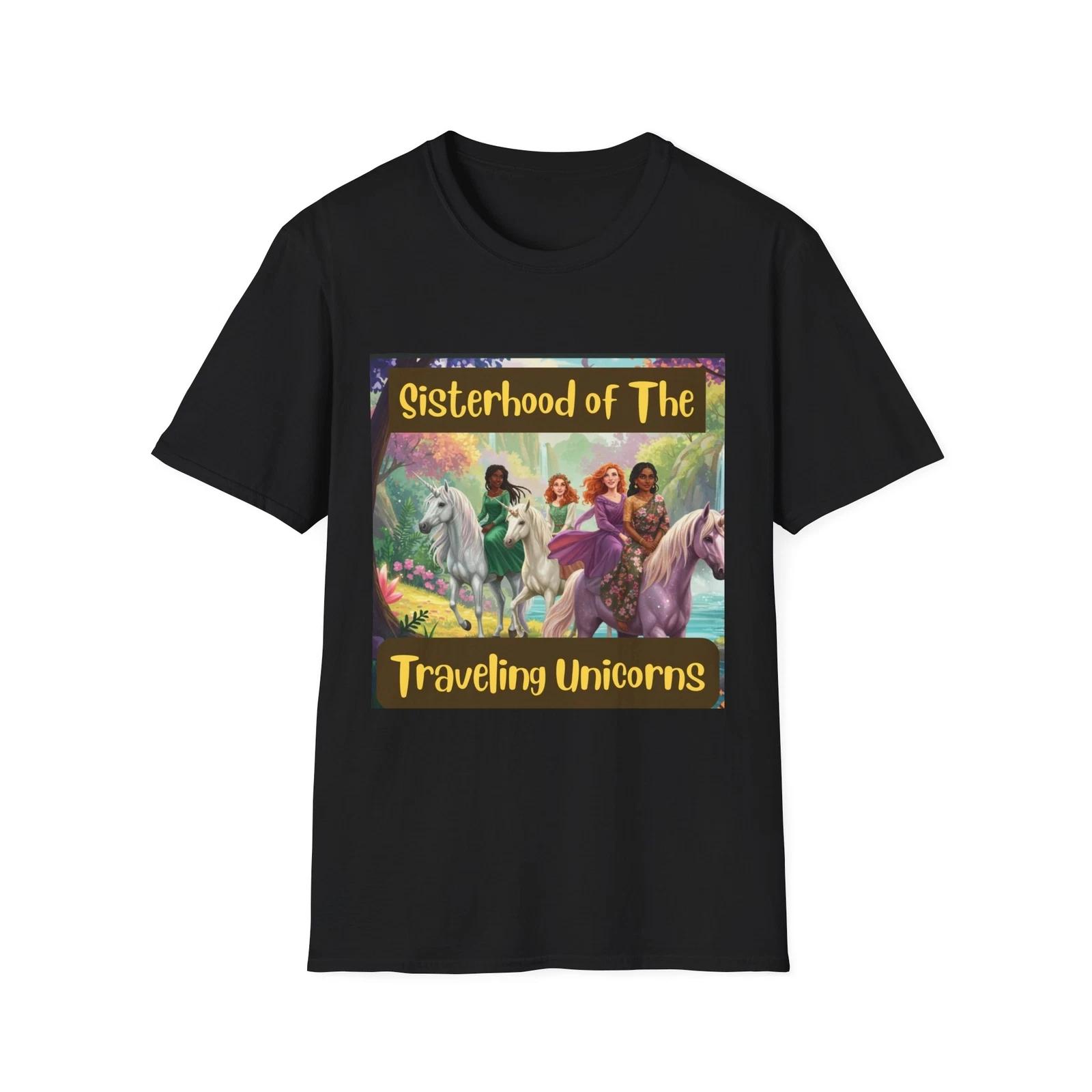 Sisterhood of the Traveling Unicorns T-Shirt - Unicorn Tee, Fun Gift, Magical 2XL