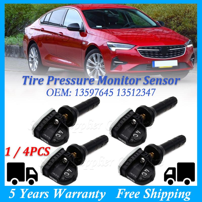 1/4PCS TPMS Tire Pressure Monitor System Sensor For Opel Astra K ignia B Vauxhall ignia 13597645 13512347 13540603 433MHz