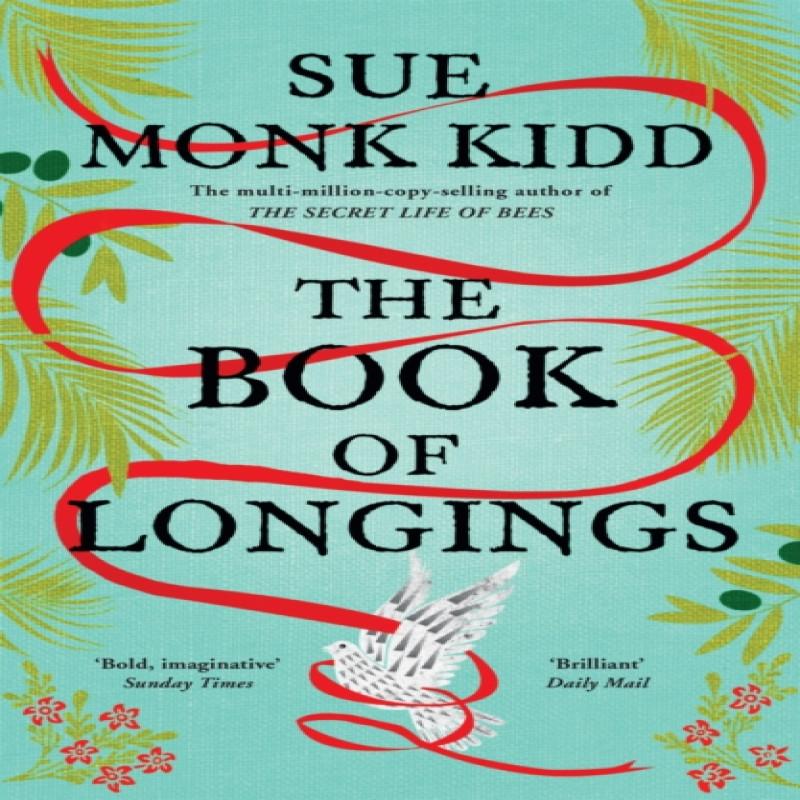 The Book of Longings by Sue Monk Kidd Paperback Book 9781472232519