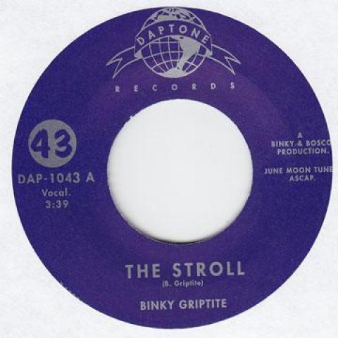 

7inch Record BINKY GRIPTITE - Stroll / Stroll Part 2 DAP1043 DAPTONE 2009 US Soul/Funk