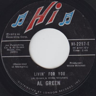Płyta 7-calowa AL GREEN - Livin' For You / It Ain't No Fun To HI2257 Hi Records 1973 US Soul/Funk Używana