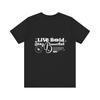 Live Bold Stay Beautiful TShirt Inspirational Graphic Tee By SelfLove Shirt for Women  Men Summer Shortsleeved Oneck Tops