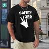 Safety Third T-Shirt cat shirts vintage clothes summer clothes men clothes