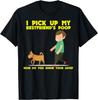 Novelty Picking My Dog's Poop Graphic Gag Tee Shirt Gifts T-Shirt