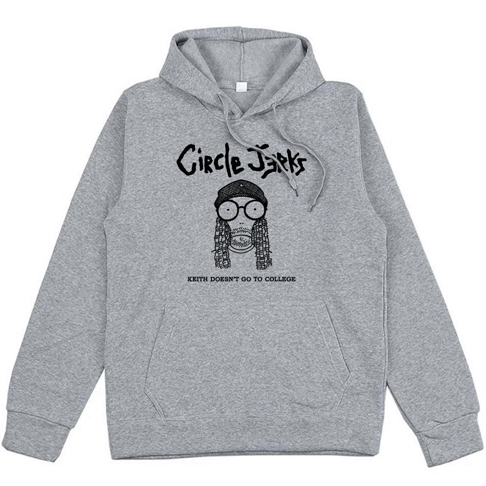 Keith Doesn't Go To College Hoodies Circle Jerks Punk Band Sweatshirts Rock Men Streetwear Graphic Clothes Unisex Hoodie
