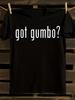 Got Gumbo T-Shirt Mens Tshirt Womens Tshirts with Letters Print Short Sleeves T-Shirt Casual Street Tee Shirt Top