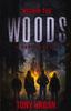 The Within the Woods : A Horror Novel Book