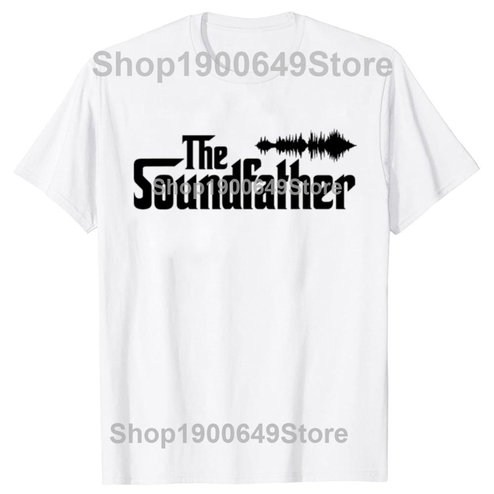 The Soundfather Audio Engineer Sound Engineer Tshirts Men Fashion Casual Tshirt 100 Cotton Loose Oversized T Shirt Summer