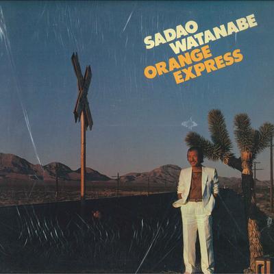 LP Record SADAO WATANABE Orange Express FC37433 COLUMBIA 1981 US Jazz Used