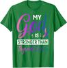 My God Is Greater Than Thyroid Cancer Awareness Unisex T-Shirt