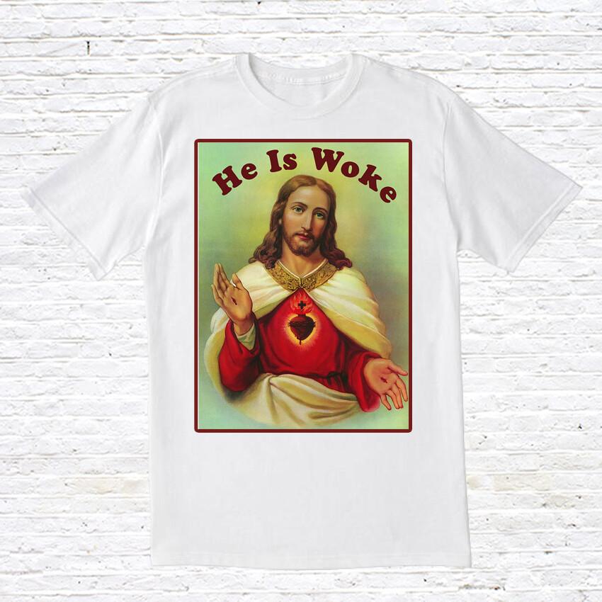 

He Is Woke TShirt. Unisex T-Shirt XXXL