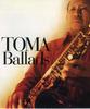 TOMA Ballads