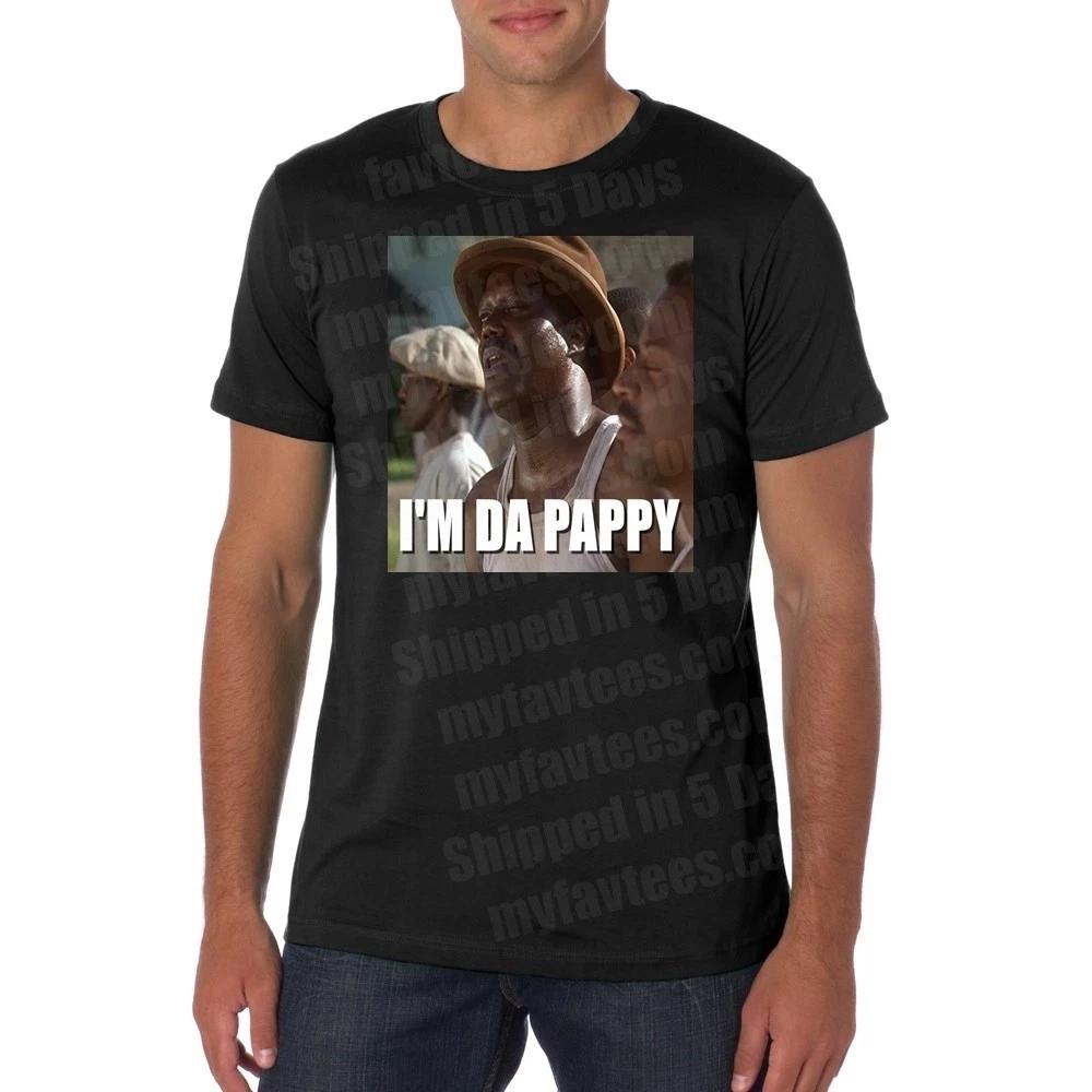 FATHERS DAY I M DA PAPPY T shirt BERNIE MAC LIFE 2XL