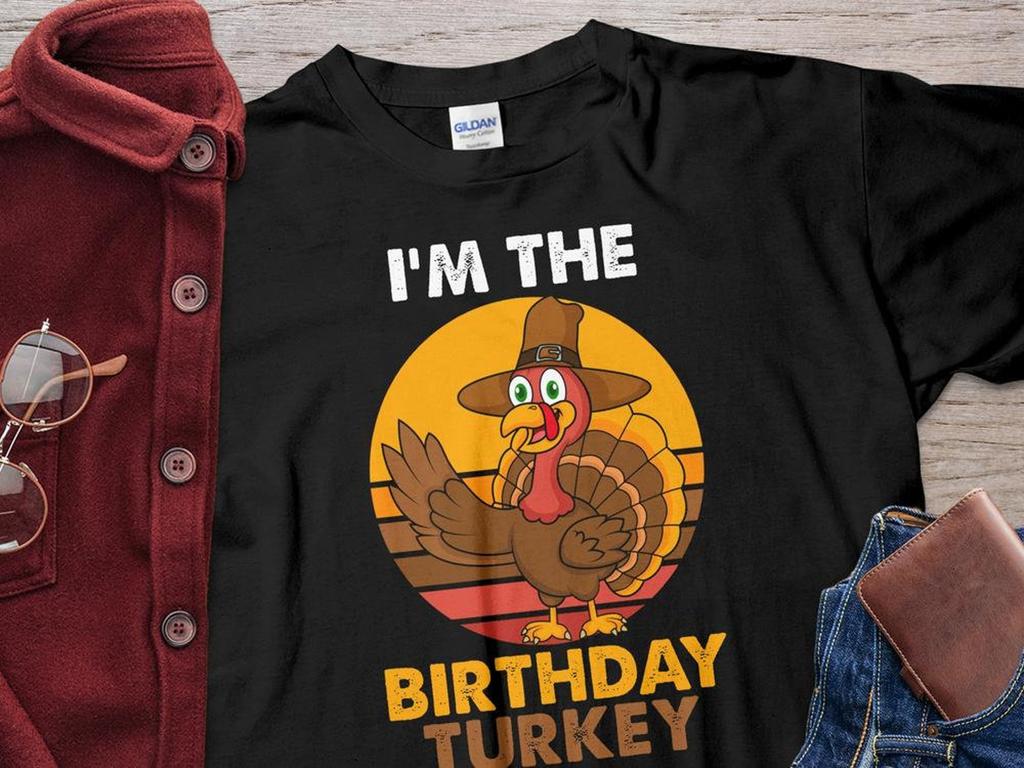 Funny Thanksgiving Shirt, I am the Birthday Turkey, Funny Thanksgiving Match Family T-Shirt