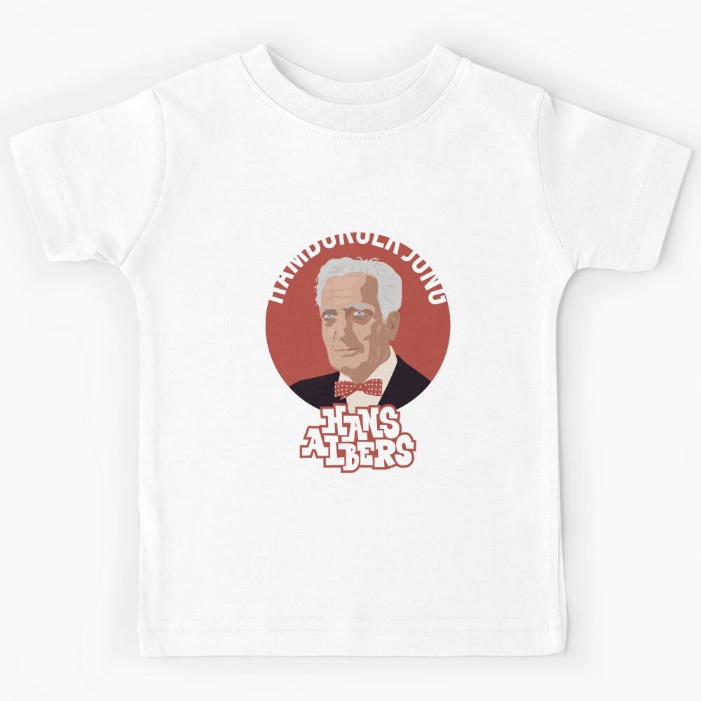 Hans Albers - On the Reeperbahn at half past midnight - The blonde Hans Kids T-Shirt 100