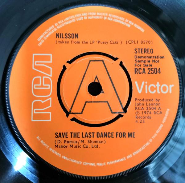 

7inch Record HARRY NILSSON - Save The Last Dance For Me RCA2504PROMO RCA Victor 1974 UK Rock Used