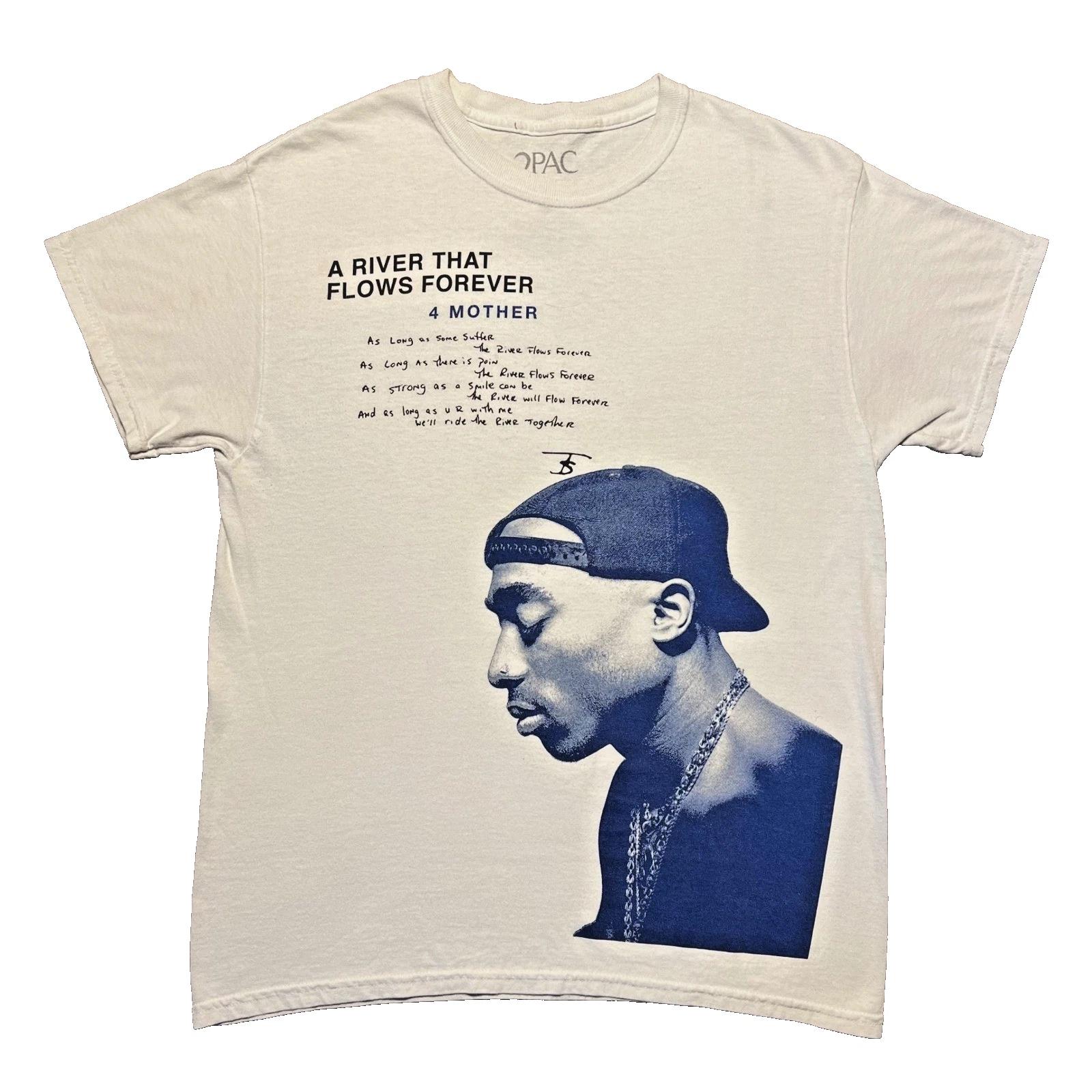 2Pac Tupac Shakur A River That Flows Forever 4 Mother White Graphic T Shirt MD 3XL