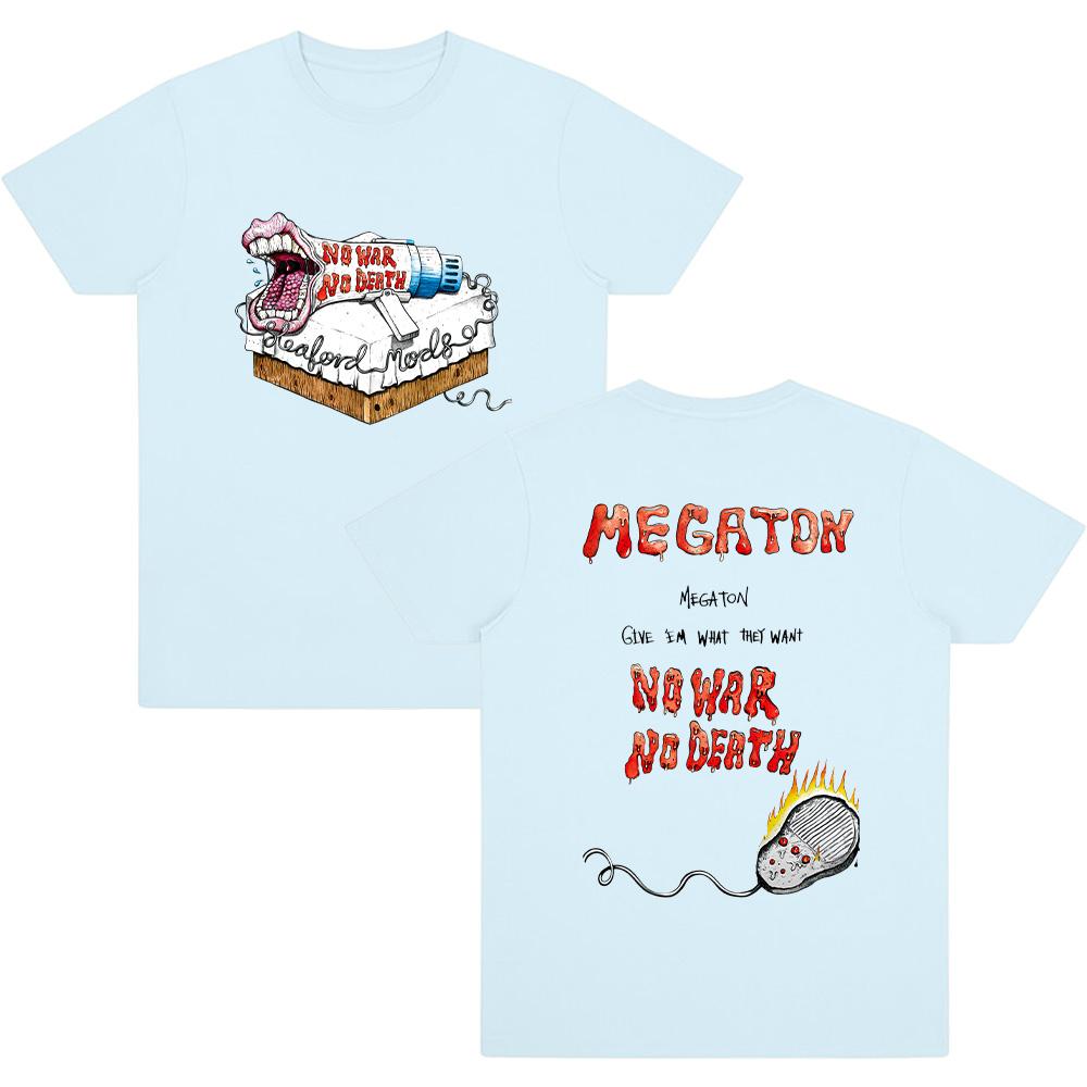 Sleaford Mods Megaton Tees No War No Death Graphic T Shirts Men Clothes Unisex Summer Cotton Short Sleeve Breathable T-shirt Y2K