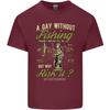 A Day Without Fishing Funny FisherUnisex Unisexs Light Cotton TShirt