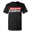 Adult Unisex Breaking News Nobody Cares T-Shirt Funny Sarcastic T Shirt Novelty